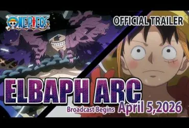 Trailer oficial do arco Elbaph de One Piece