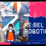 Visual oficial do anime RE:BEL ROBOTICA com a personagem Lily na ambientação futurista de Shibuya